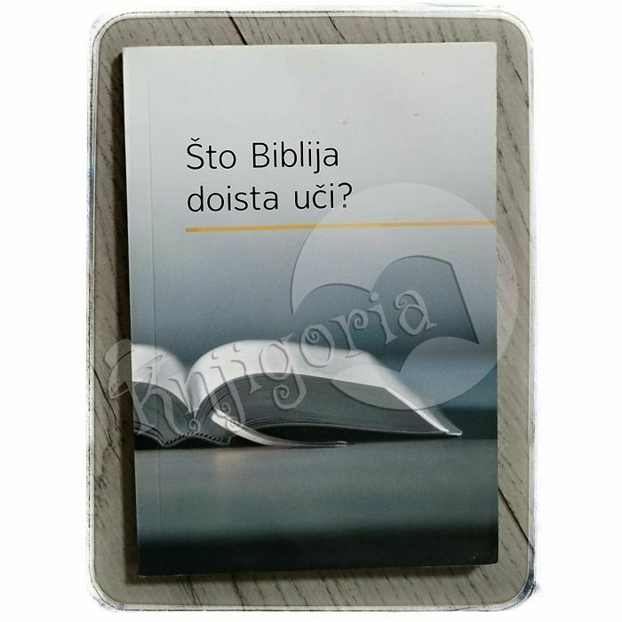 Što Biblija doista uči?