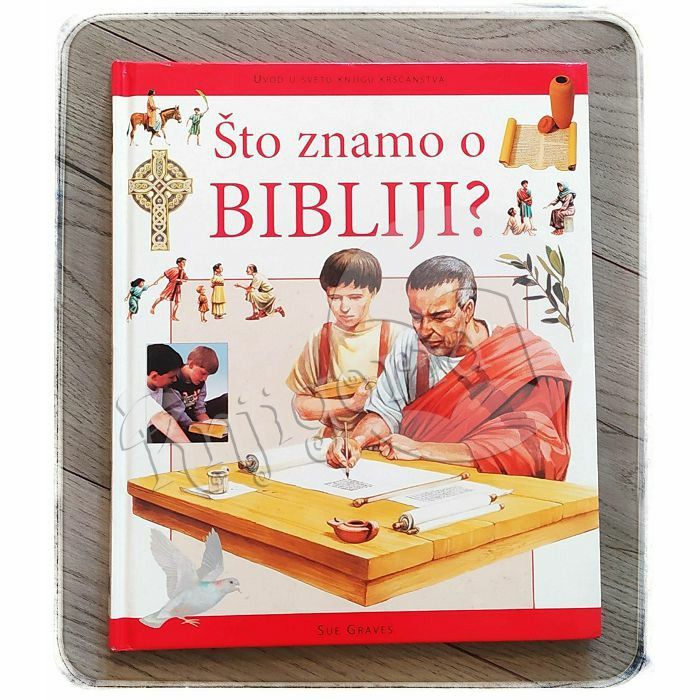 Što znamo o Bibliji? Sue Graves