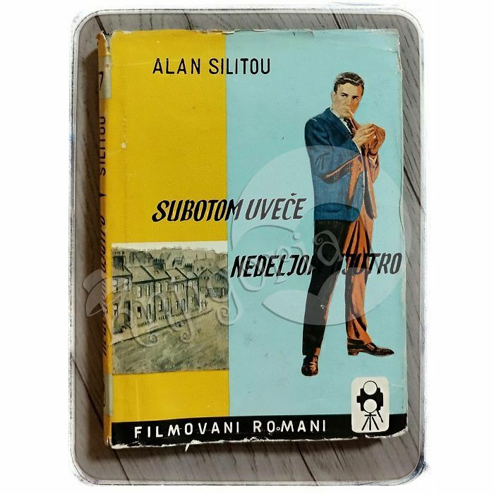 Subotom uveče nedeljom ujutro Alan Sillitoe