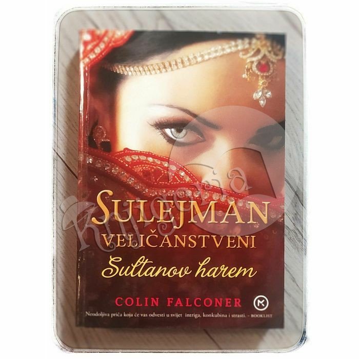 Sulejman Veličanstveni: Sultanov harem Colin Falconer