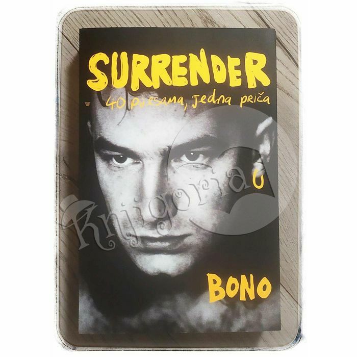 Surrender: 40 pjesama, jedna priča Bono