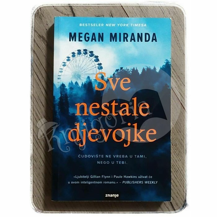 Sve nestale djevojke Megan Miranda