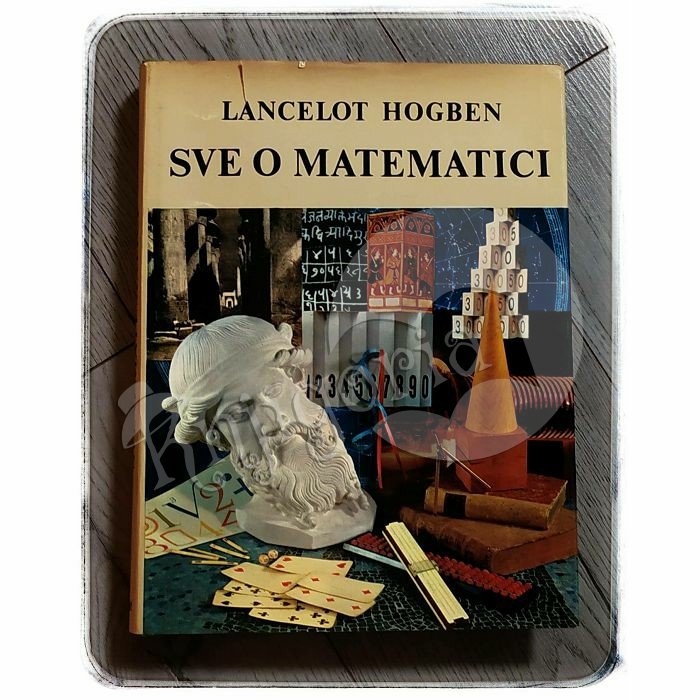 SVE O MATEMATICI Lancelot Hogben