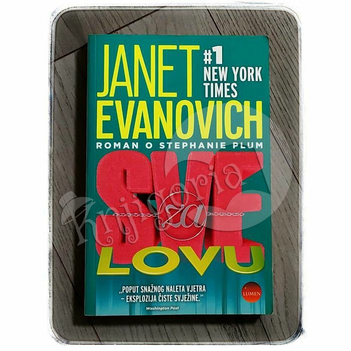 SVE ZA LOVU Janet Evanovich