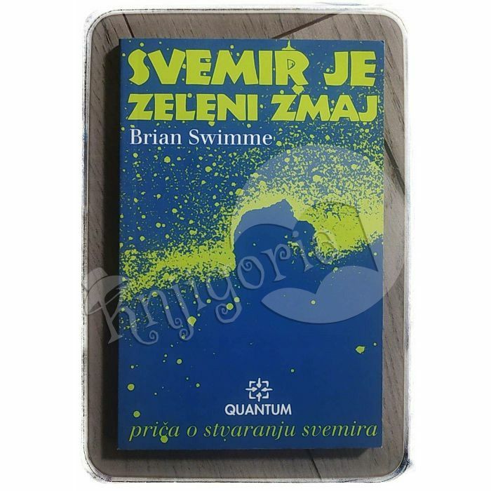 Svemir je zeleni zmaj Brian Swimme