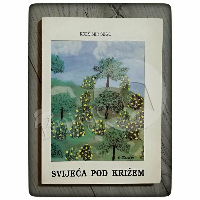 Svijeća pod križem Krešimir Šego