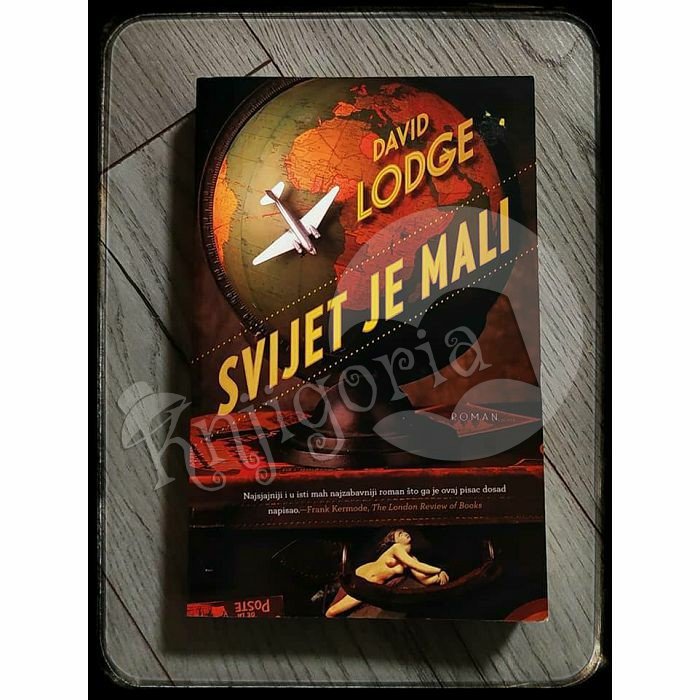 SVIJET JE MALI David Lodge 