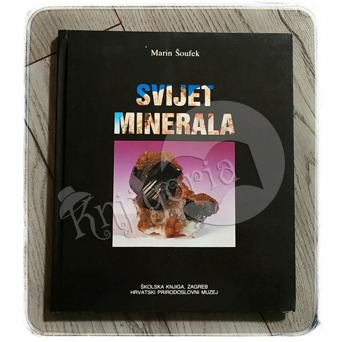 Svijet minerala Marin Šoufek