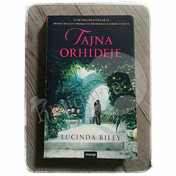 TAJNA ORHIDEJE Lucinda Riley 