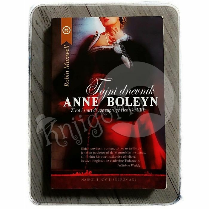 TAJNI DNEVNIK ANNE BOLEYN Robin Maxwell