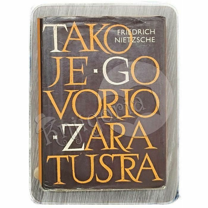 Tako je govorio Zaratustra Friedrich Nietzsche