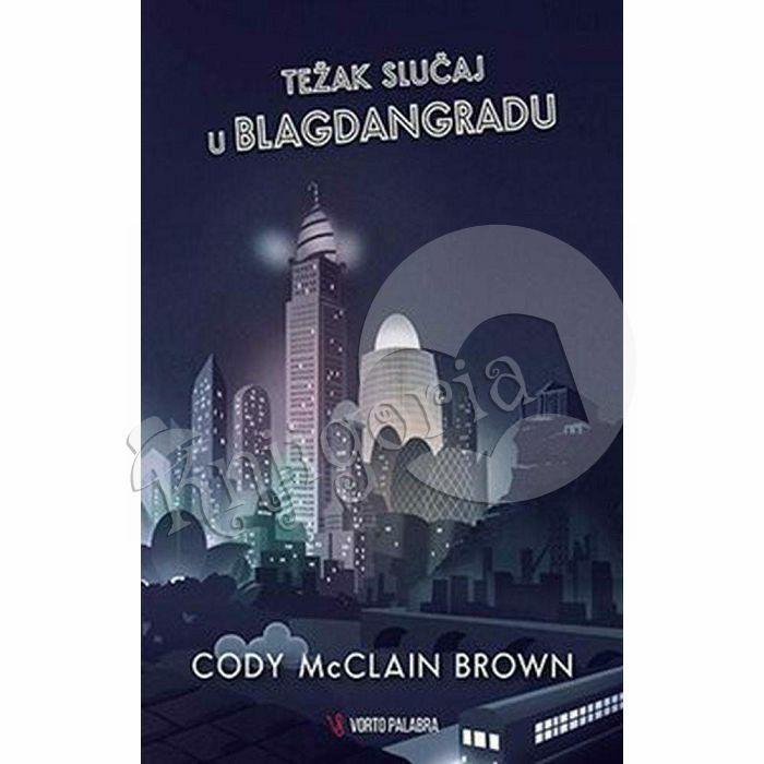 Težak slučaj u Blagdangradu Cody McClain Brown