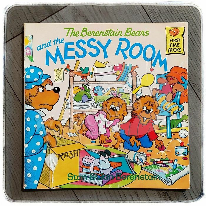 The Berenstain Bears and the messy room Stan & Jan Berenstain