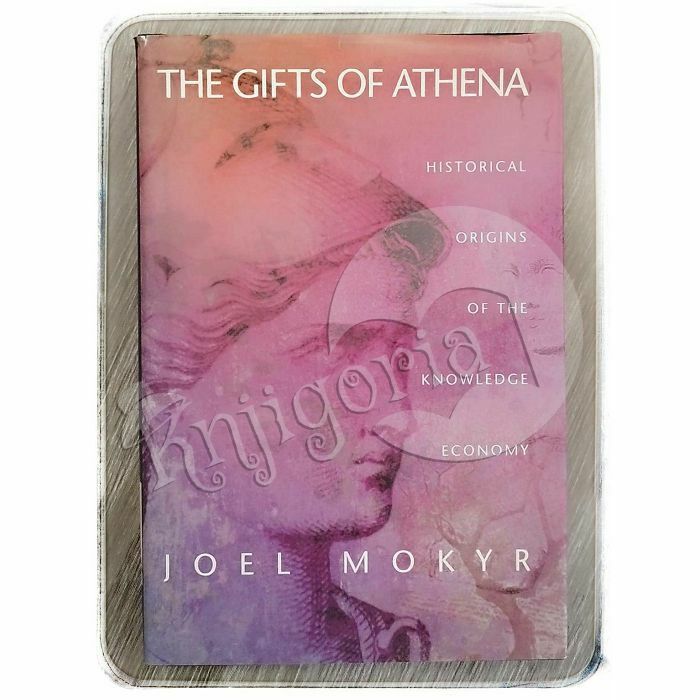 The Gifts of Athena Joel Mokyr 