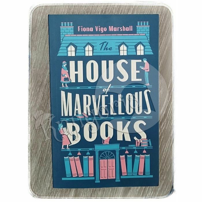 The House of Marvellous Book Fiona Vigo Marshall 