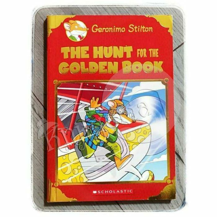 The hunt for the golden book Geronimo Stilton