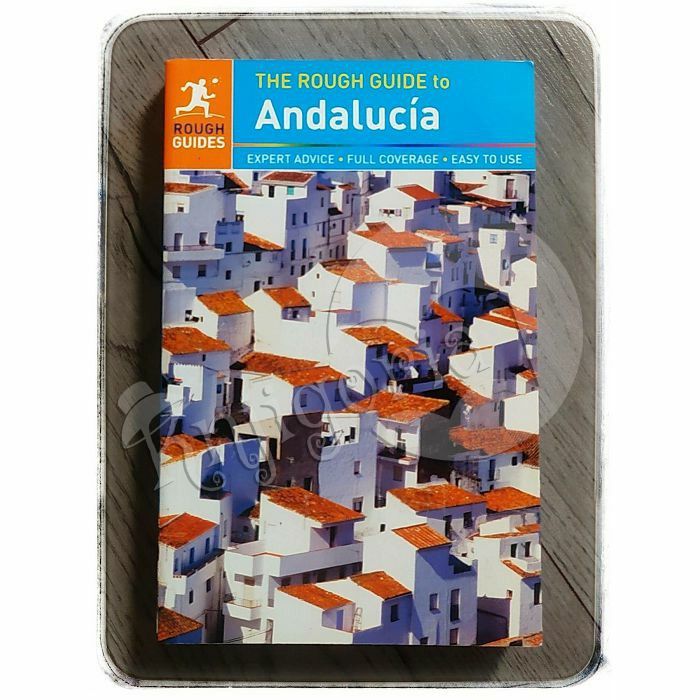 The Rough Guide to Andalucia Geoff Garvey, Mark Ellingham