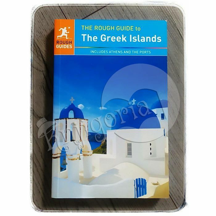 The Rough Guide to The Greek Islands Nick Edwards, John Fisher