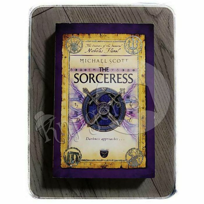 The sorceress: The secrets of the immortal Nicholas Flamel Michael Scott 