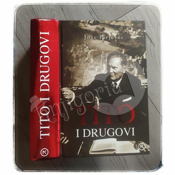 Tito i drugovi Jože Pirjevec