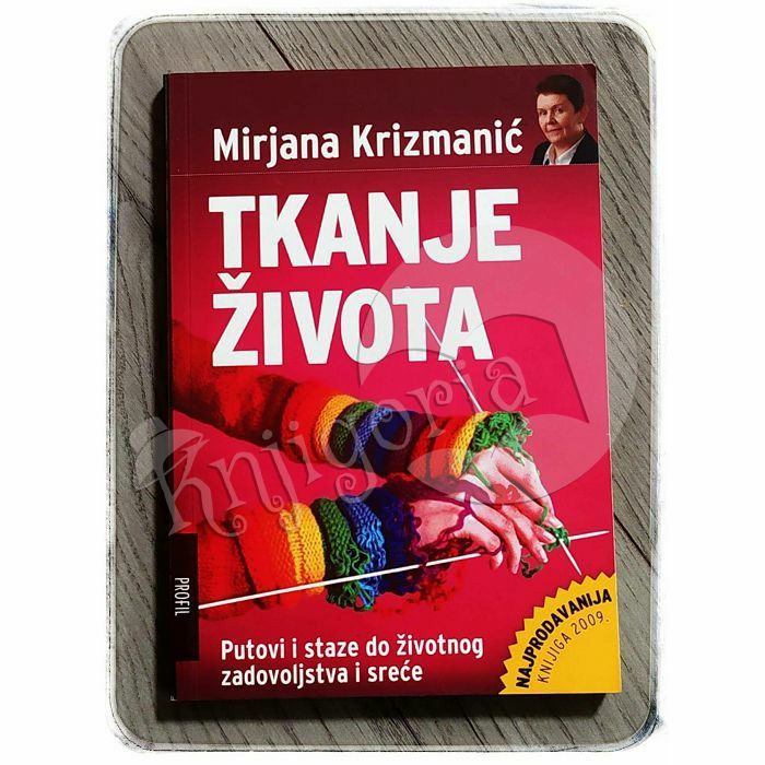 Tkanje života Mirjana Krizmanić