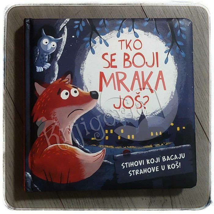 Tko se boji mraka još? Melanie Joyce