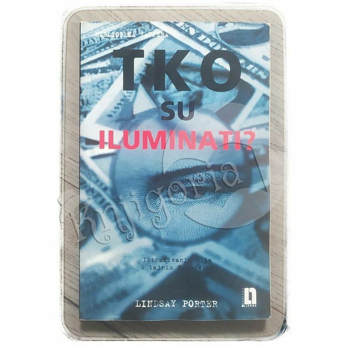 Tko su iluminati? Lindsay Porter