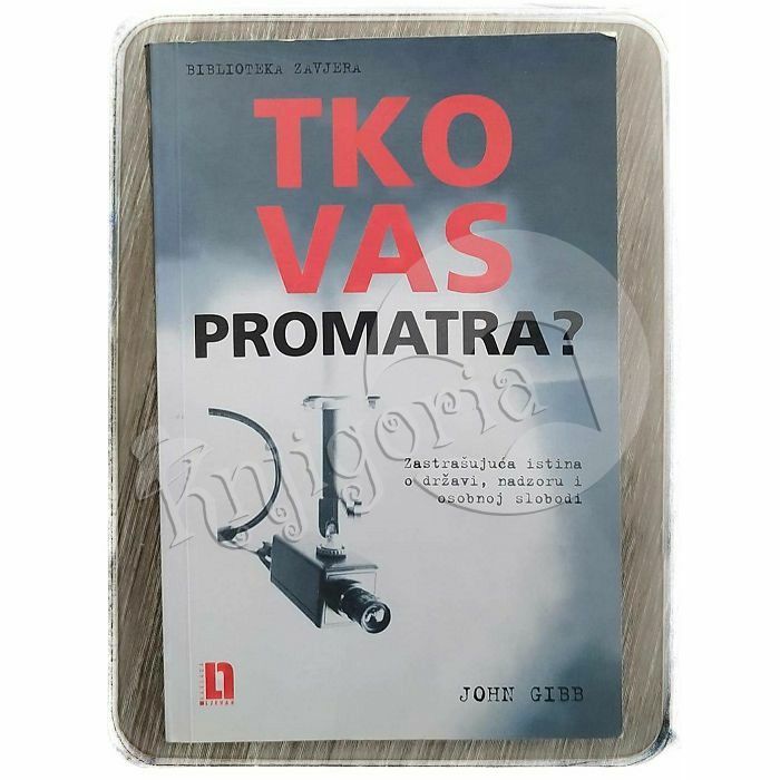 Tko vas promatra? John Gibb