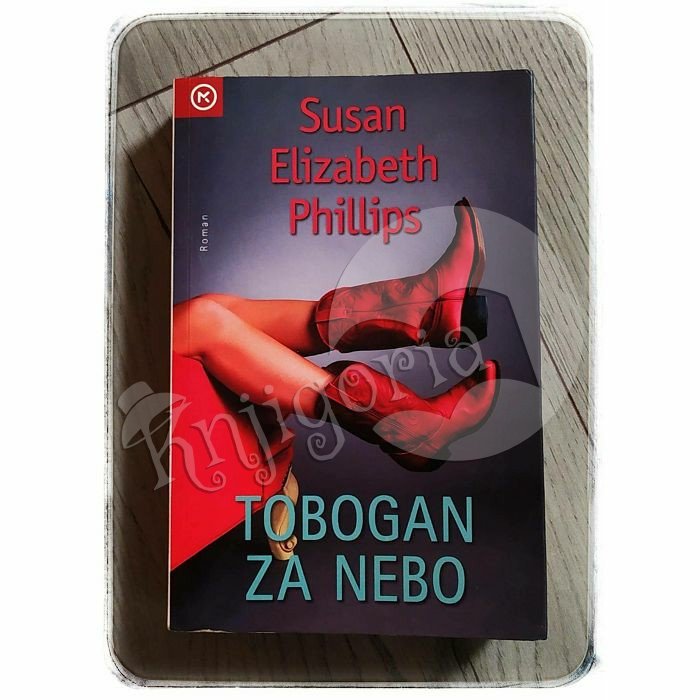 TOBOGAN ZA NEBO Susan Elizabeth Phillips 