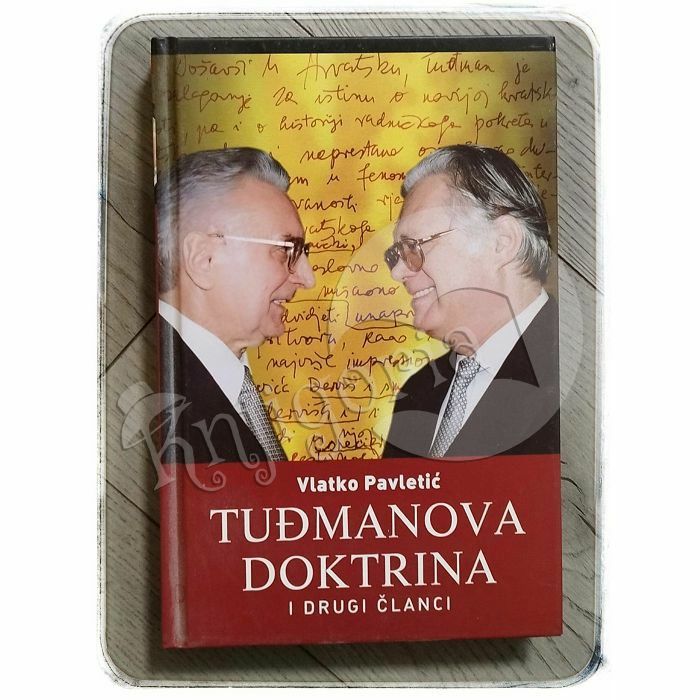 Tuđmanova doktrina i drugi članci Vlatko Pavletić 
