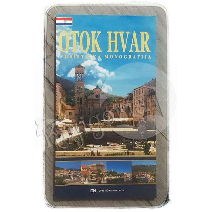 Turistička monografija Otok Hvar Mato Njavro