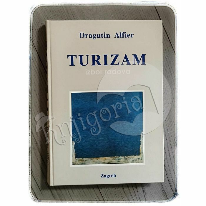 Turizam Dragutin Alfier