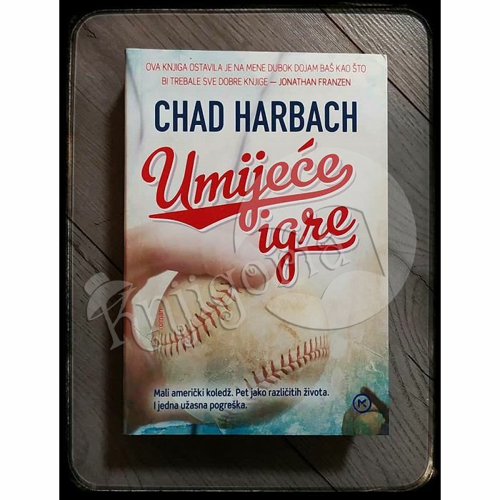 UMIJEĆE IGRE Chad Harbach