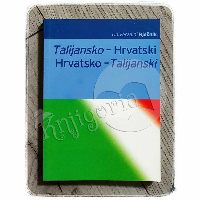 Univerzalni rječnik talijansko-hrvatski, hrvatsko-talijanski