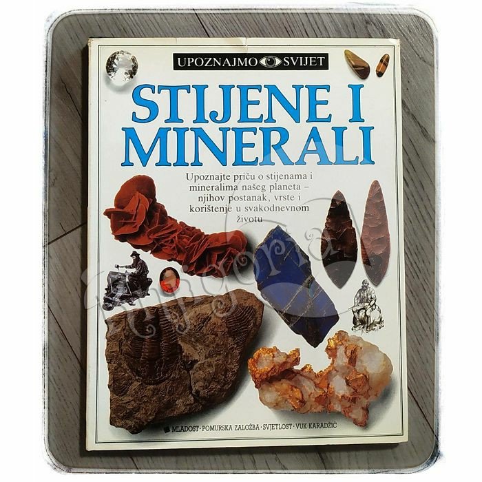 Upoznajmo svijet: Stijene i minerali R. F. Symes
