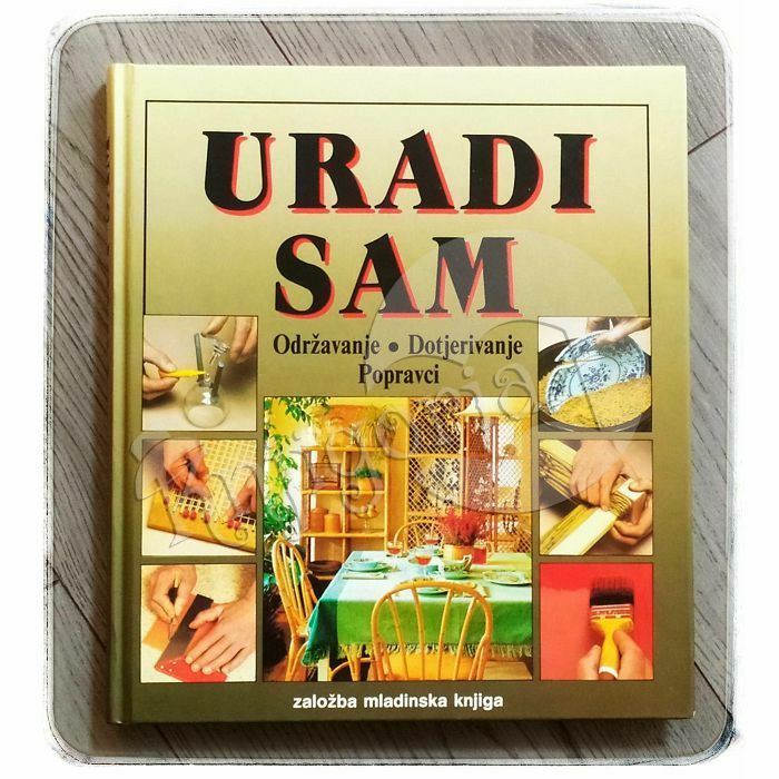 Uradi sam: održavanje, dotjerivanje, popravci John McGowan, Roger DuBern