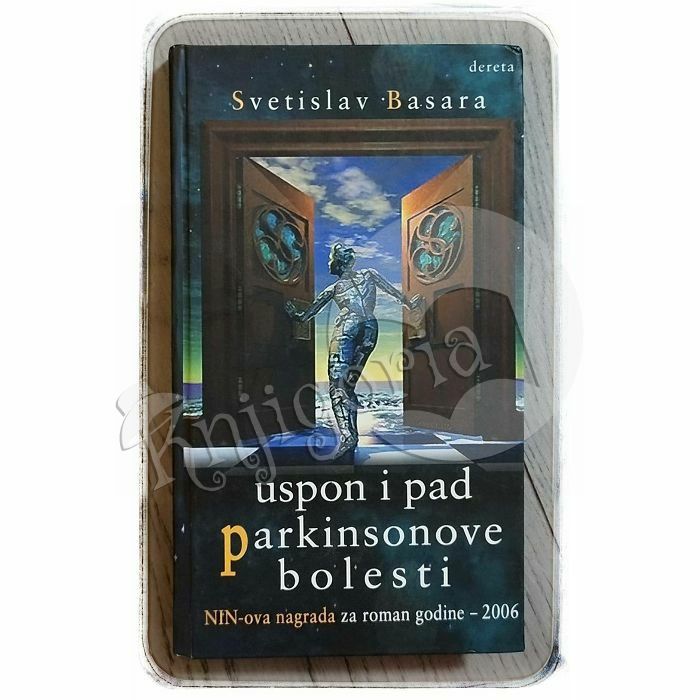 Uspon i pad Parkinsonove bolesti Svetislav Basara