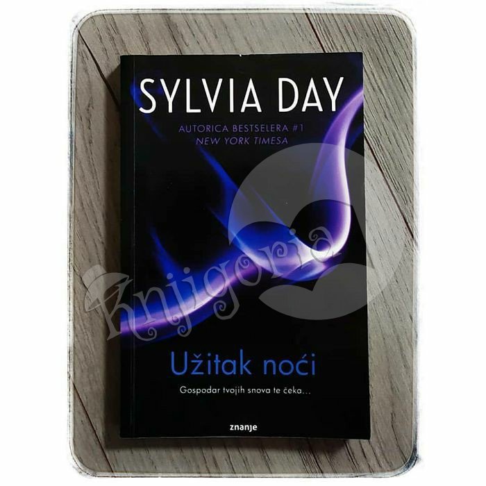 UŽITAK NOĆI Sylvia Day