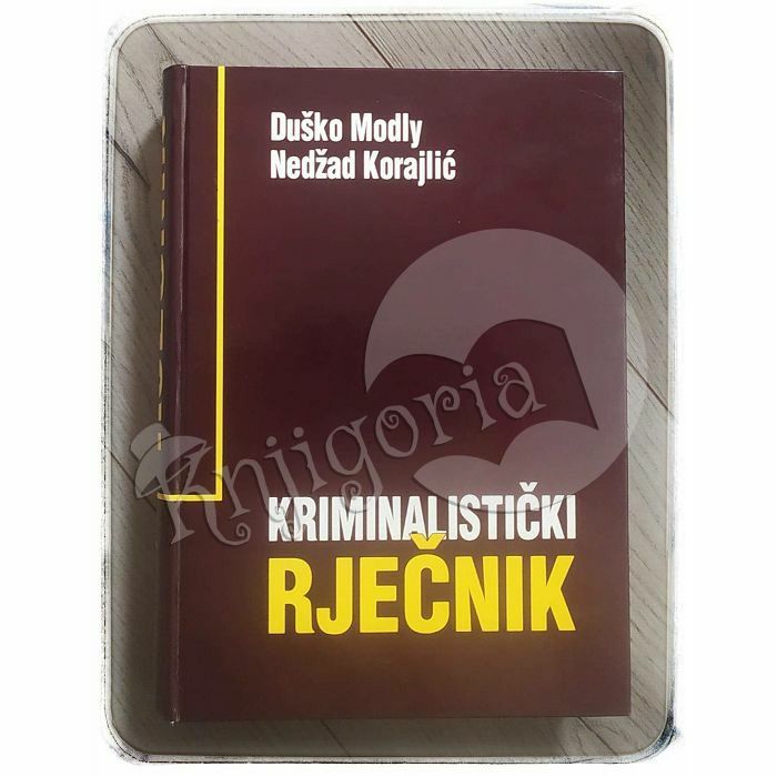 Kriminalistički rječnik Duško Modly