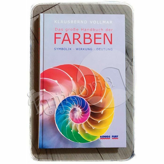 Das große Handbuch der Farben Klausbernd Vollmar