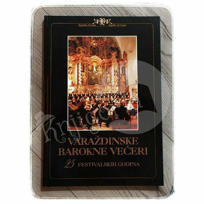 Varaždinske barokne večeri : 25 festivalskih godina Ernest Fišer, Jagoda Martinčević 