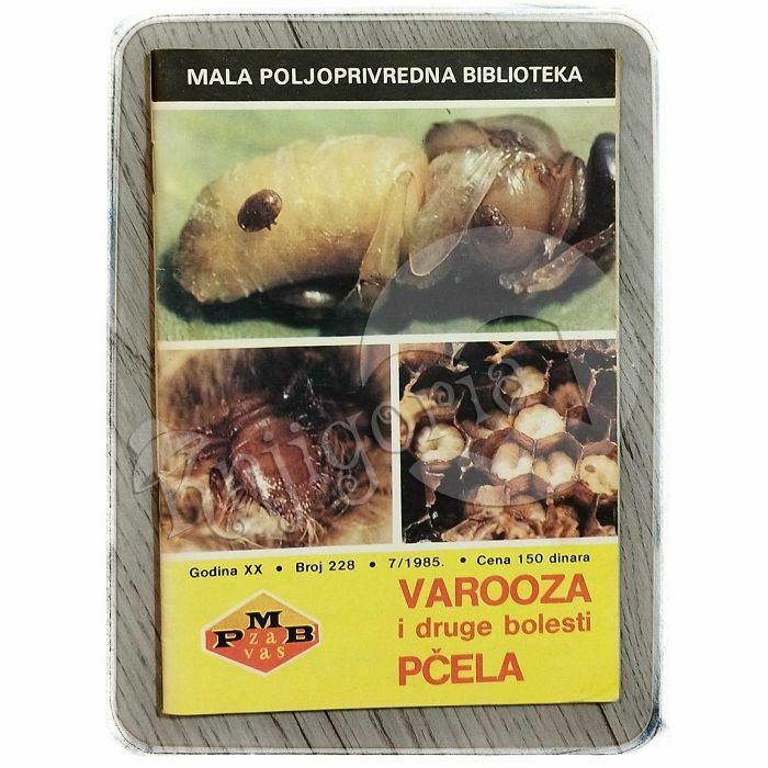 Varooza i druge bolesti pčela Dragica Grbić