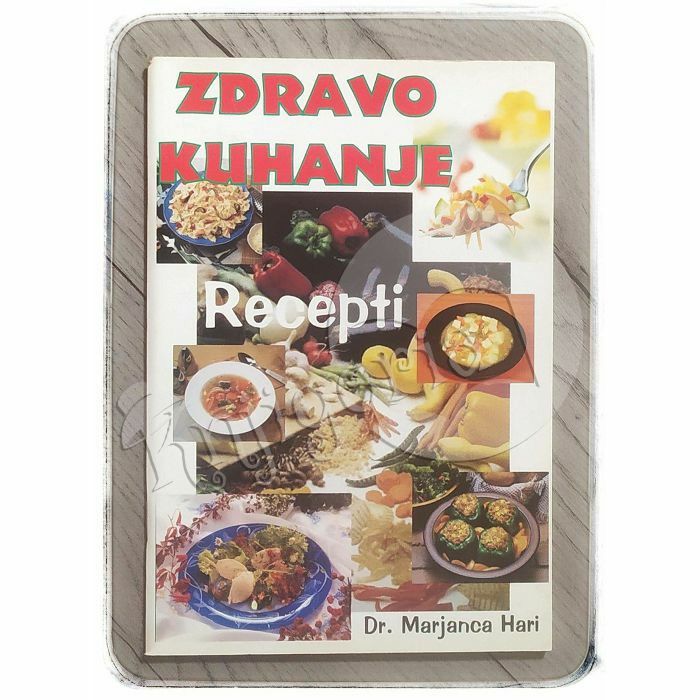 Zdravo kuhanje Marjanca Hari-Novinšek