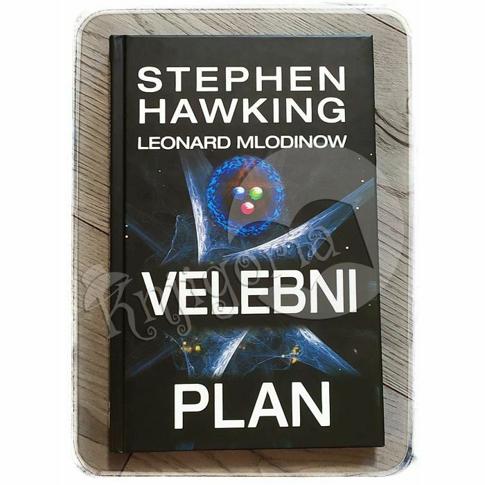 Velebni plan Stephen Hawking i Leonard Mlodinow 
