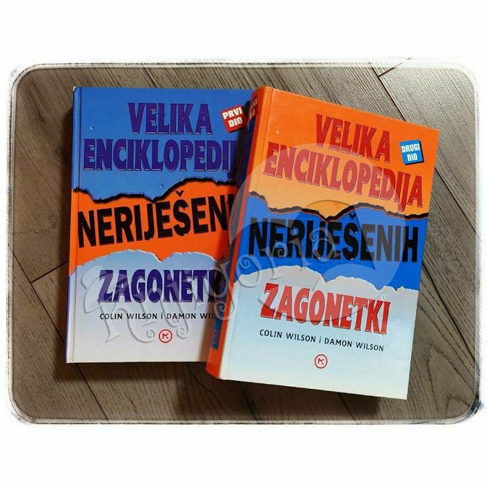 VELIKA ENCIKLOPEDIJA NERIJEŠENIH ZAGONETKI 1 i 2 dio