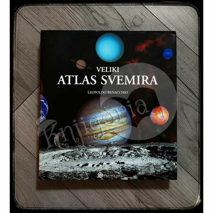 VELIKI ATLAS SVEMIRA Leopoldo Benacchio 