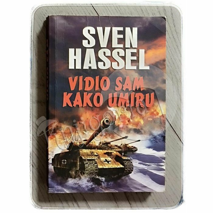 Vidio sam kako umiru Sven Hassel