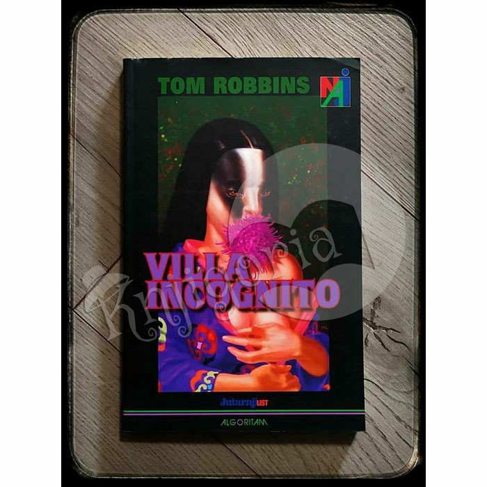 VILLA INCOGNITO Tom Robbins 