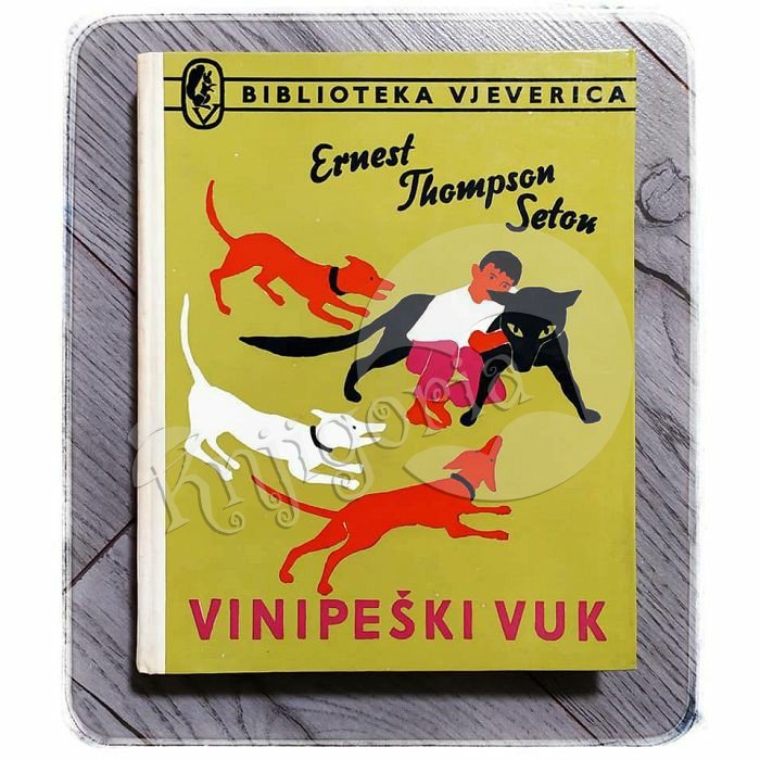 Vinipeški vuk Ernest Thompson Seton 