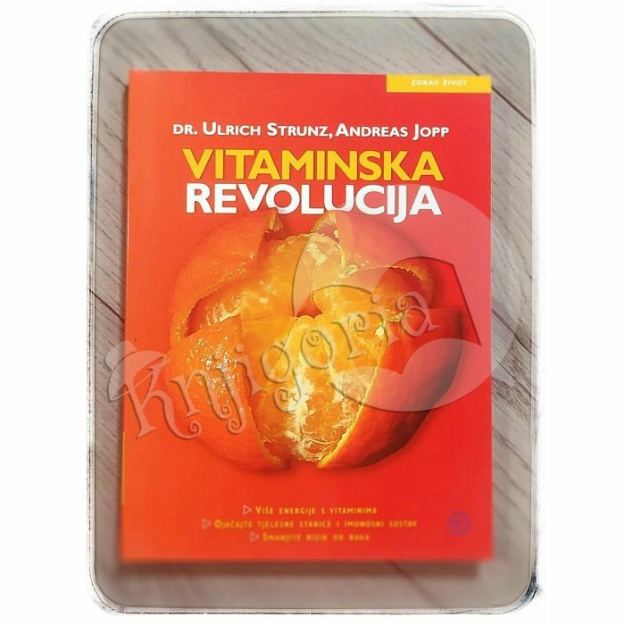 VITAMINSKA REVOLUCIJA Ulrich Strunz, Andreas Jopp